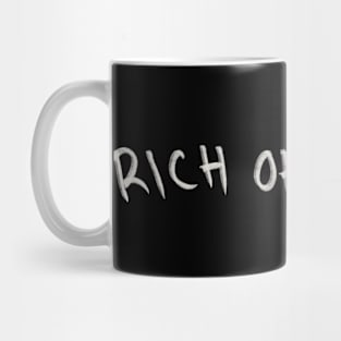 Rich of Hapiness Mug